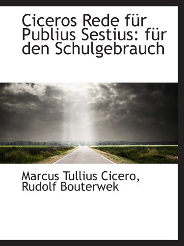 9781110105236: Ciceros Rede fr Publius Sestius: fr den Schulgebrauch