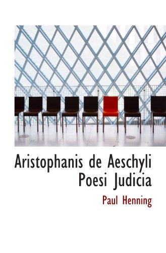 9781110113743: Aristophanis de Aeschyli Poesi Judicia