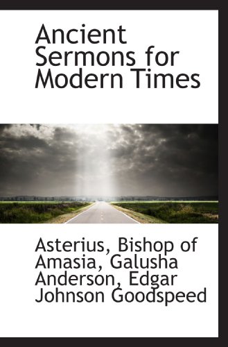 Stock image for Ancient Sermons for Modern Times for sale by Revaluation Books