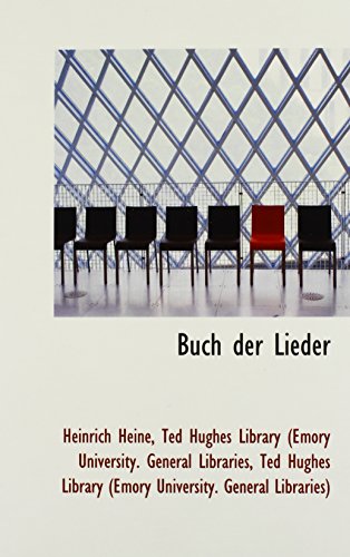 Buch der Lieder (9781110154647) by Heine, Heinrich