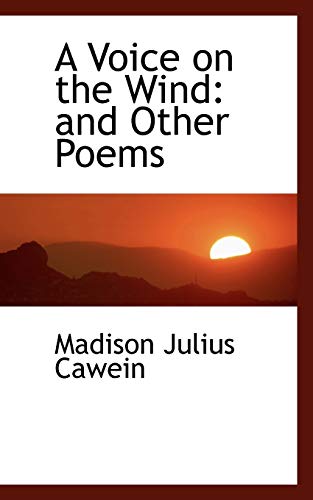 A Voice on the Wind: and Other Poems