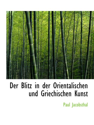 Stock image for Der Blitz in der Orientalischen und Griechischen Kunst for sale by Revaluation Books