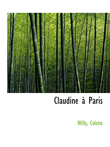 9781110182923: Claudine  Paris