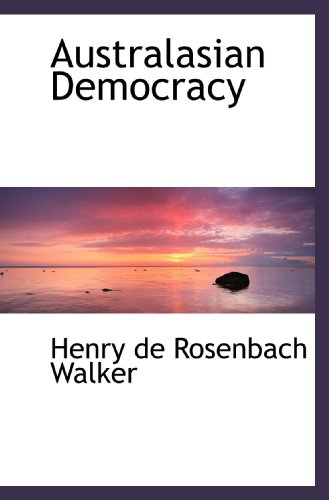 Beispielbild fr Australasian Democracy zum Verkauf von Revaluation Books