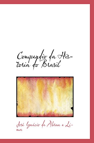 Imagen de archivo de Compendio da Historia do Brasil a la venta por Revaluation Books