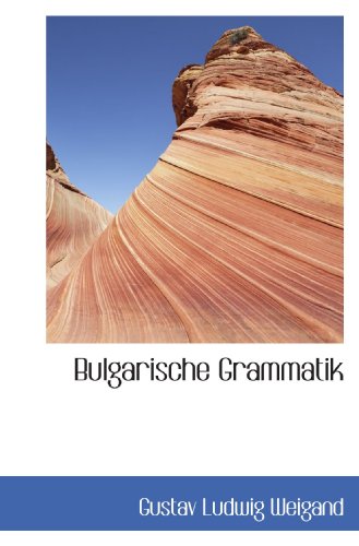 Stock image for Bulgarische Grammatik for sale by Revaluation Books