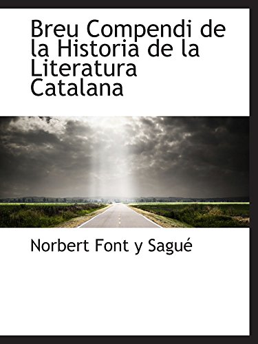 Imagen de archivo de Breu Compendi de la Historia de la Literatura Catalana a la venta por Revaluation Books