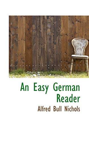 9781110215843: An Easy German Reader