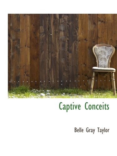 Stock image for Captive Conceits for sale by Revaluation Books
