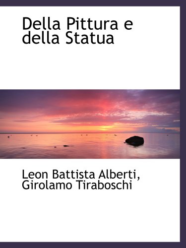 9781110236596: Della Pittura e della Statua