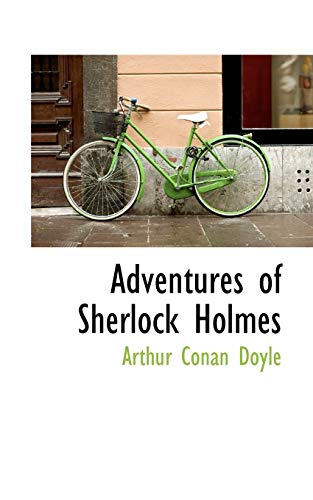 Adventures of Sherlock Holmes (9781110241804) by Doyle, Arthur Conan, Sir