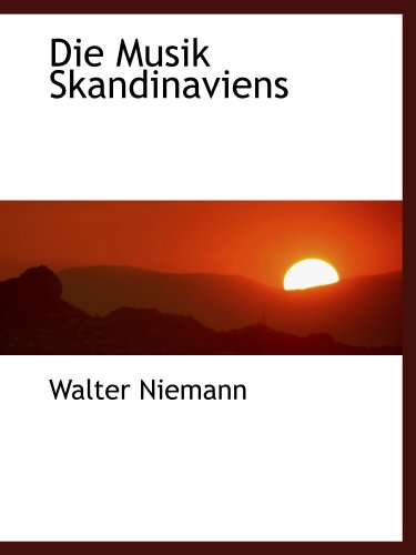 9781110251940: Die Musik Skandinaviens