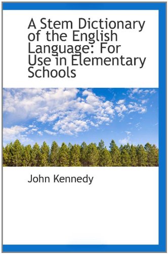 9781110265770: A Stem Dictionary of the English Language: For Use in Elementary Schools