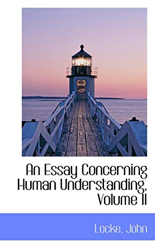 9781110292233: An Essay Concerning Human Understanding