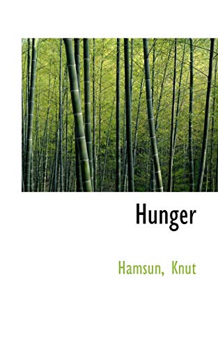 Hunger (9781110296187) by Hamsun, Knut