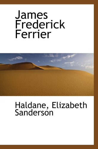 Stock image for James Frederick Ferrier for sale by Revaluation Books