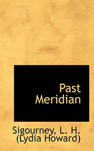 9781110302956: Past Meridian