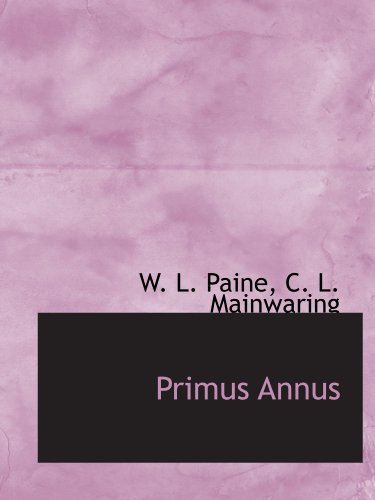 9781110304264: Primus Annus