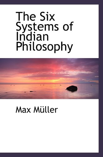 Stock image for The Six Systems of Indian Philosophy for sale by Revaluation Books