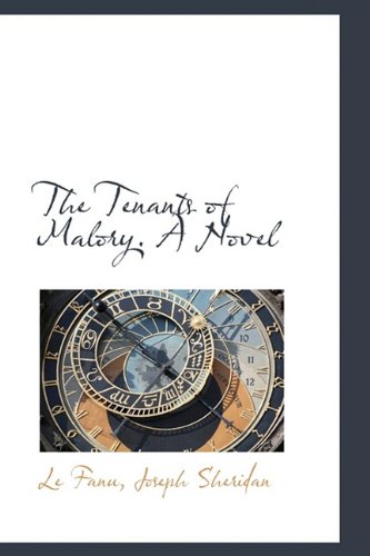 9781110309979: The Tenants of Malory. A Novel: 3 (Bibliolife Reproduction)