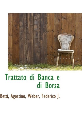 9781110312511: Trattato Di Banca E Di Borsa (Italian Edition)