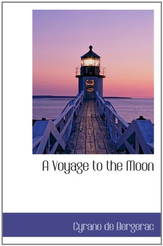 Beispielbild fr A Voyage to the Moon zum Verkauf von Revaluation Books