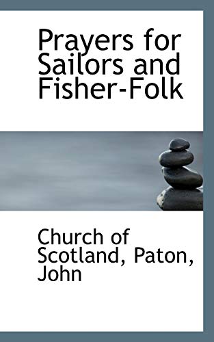 9781110327645: Prayers for Sailors and Fisher-folk