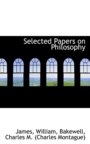 9781110328567: Selected Papers on Philosophy