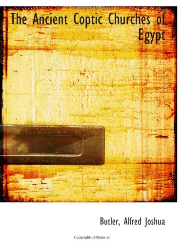 9781110337163: The Ancient Coptic Churches of Egypt