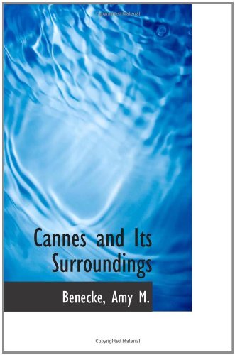 Stock image for Cannes and Its Surroundings for sale by Revaluation Books