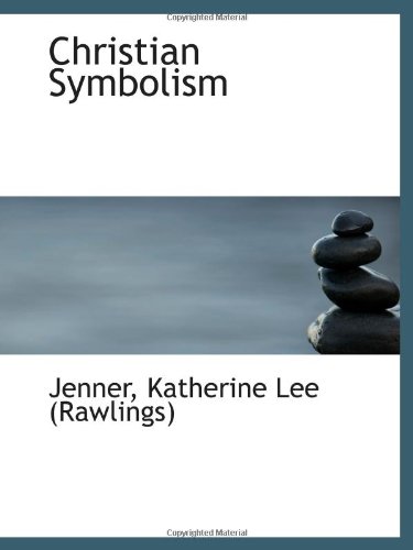 Stock image for Christian Symbolism for sale by Revaluation Books
