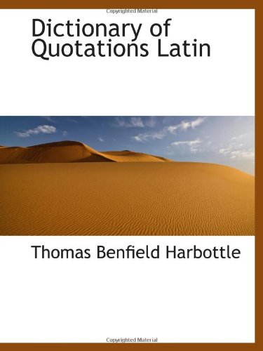 Stock image for Dictionary of Quotations Latin for sale by Revaluation Books