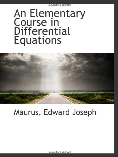 Stock image for An Elementary Course in Differential Equations for sale by Revaluation Books