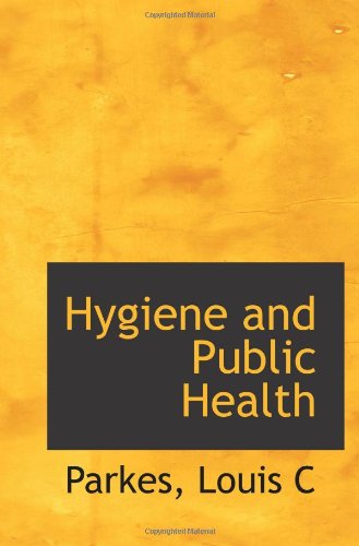 Beispielbild fr Hygiene and Public Health zum Verkauf von Revaluation Books