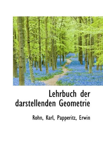 9781110362790: Lehrbuch Der Darstellenden Geometrie
