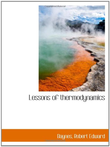 Beispielbild fr Lessons of thermodynamics zum Verkauf von Revaluation Books