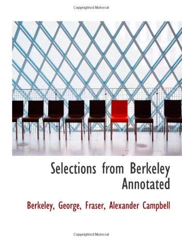 9781110373390: Selections from Berkeley Annotated