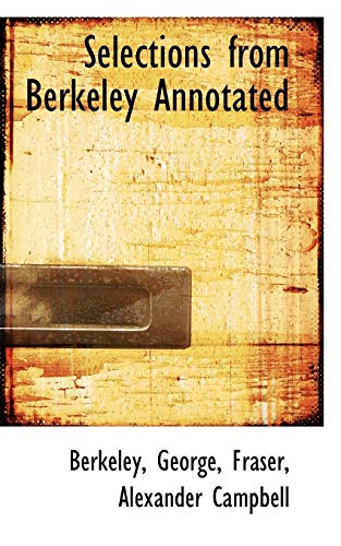 9781110373406: Selections from Berkeley Annotated