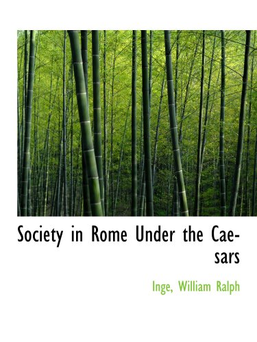 Stock image for Society in Rome Under the Caesars for sale by Revaluation Books
