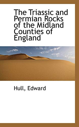9781110378647: The Triassic and Permian Rocks of the Midland Counties of England
