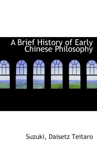 9781110382170: A Brief History of Early Chinese Philosophy