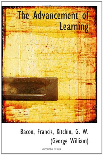 The Advancement of Learning (9781110383641) by Francis