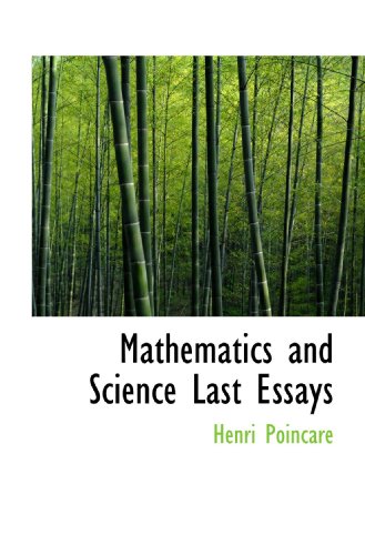 Stock image for Mathematics and Science Last Essays for sale by Bayside Books
