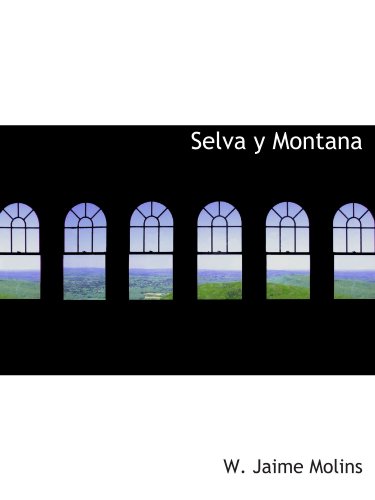 Imagen de archivo de Selva y Montana a la venta por Revaluation Books