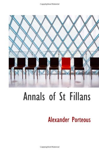 Stock image for Annals of St Fillans for sale by Revaluation Books