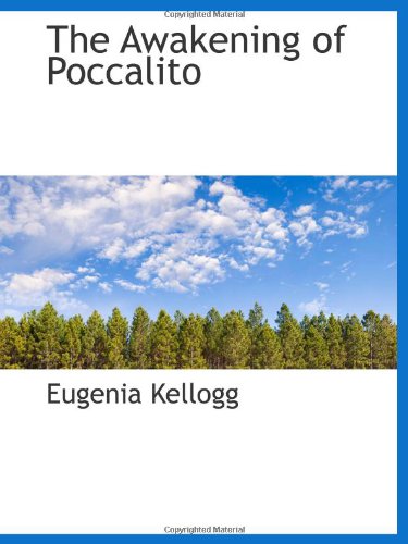 Stock image for The Awakening of Poccalito for sale by Revaluation Books