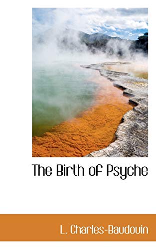 9781110414000: The Birth of Psyche