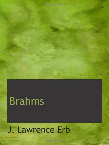 Imagen de archivo de Brahms a la venta por Revaluation Books