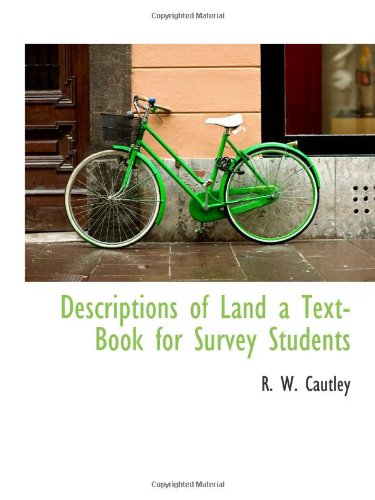 Beispielbild fr Descriptions of Land a Text-Book for Survey Students zum Verkauf von Revaluation Books