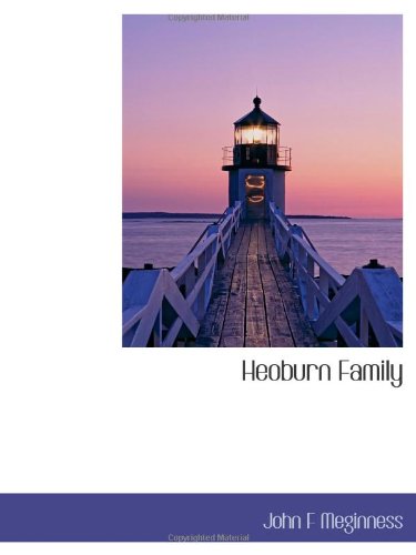 9781110460069: Heoburn Family